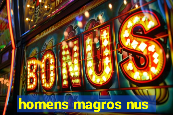 homens magros nus